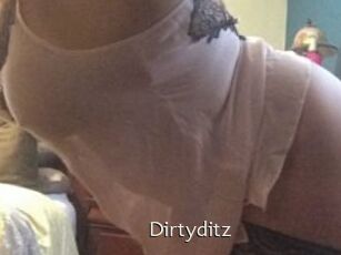 Dirtyditz