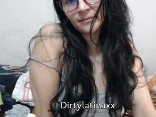 Dirtylatinaxx