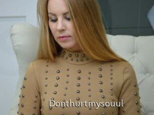 Donthurtmysouul