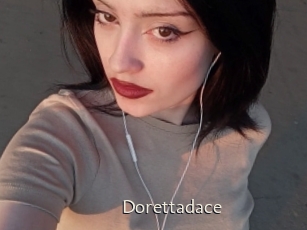 Dorettadace