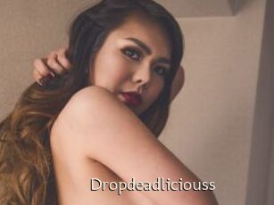 Dropdeadliciouss