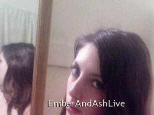 EmberAndAshLive