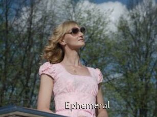 Ephemeral