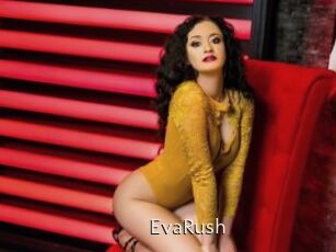 EvaRush