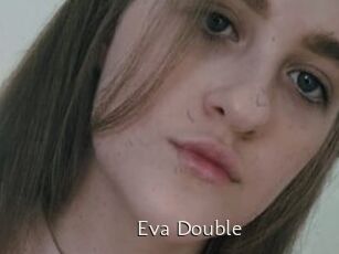 Eva_Double