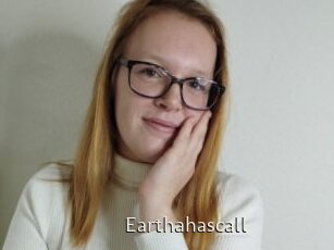 Earthahascall