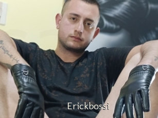 Erickbossi