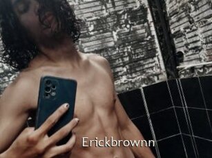 Erickbrownn