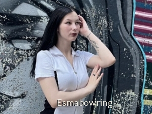 Esmabowring