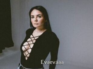 Evaevaaa