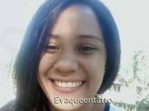 Evaqueentatto