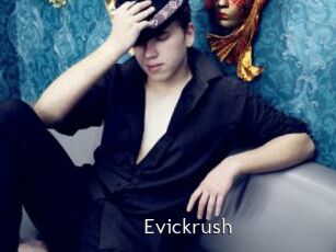 Evickrush