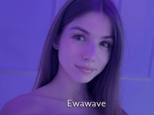Ewawave