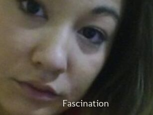Fascination