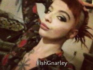 FishGnarley