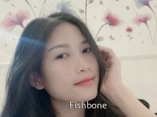 Fishbone