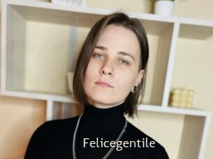 Felicegentile