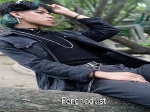 Ferchodust