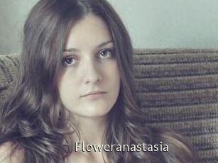 Floweranastasia