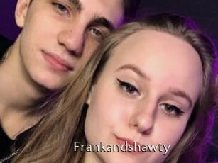 Frankandshawty