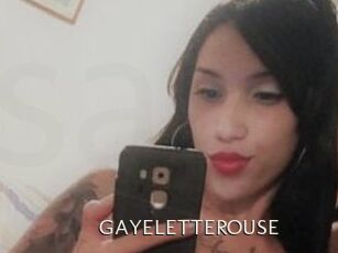 GAYELETTEROUSE