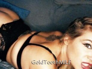 GoldToothMILF