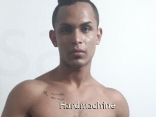 Hardmachine
