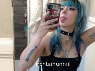 Hentaihunniii