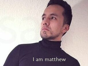 I_am_matthew