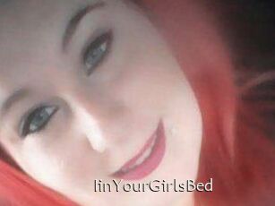 IinYourGirlsBed