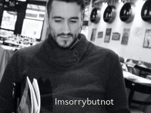 Imsorrybutnot