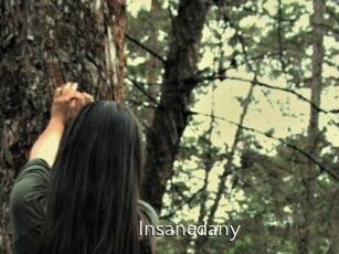 Insanedany