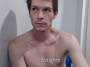 Itstightt