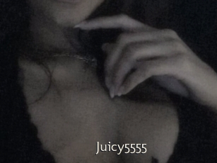 Juicy5555