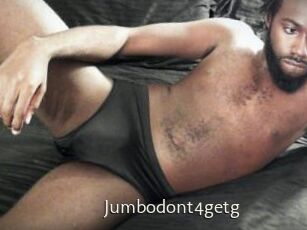 Jumbodont4getg