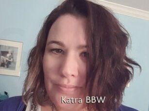 Katra_BBW