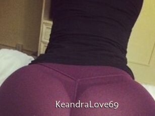 KeandraLove69