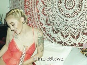 KiinzieBlowz