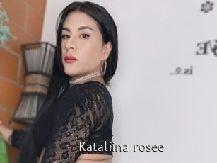 Kataliina_rosee