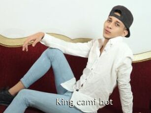 King_cami_hot