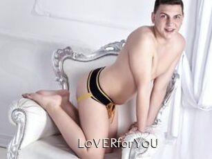 L0VERforY0U