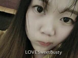 LOVESweetBusty