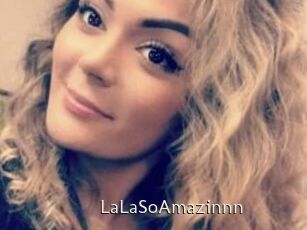 LaLaSoAmazinnn
