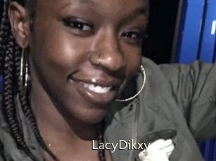 LacyDikxy