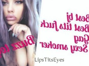 LipsTitsEyes