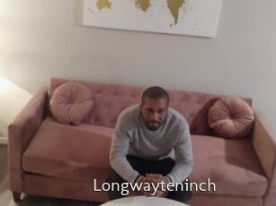 Longwayteninch