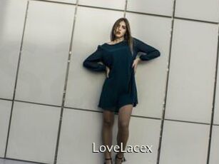 LoveLacex