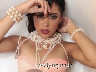 Lovelyreyna29