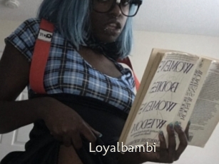 Loyalbambi