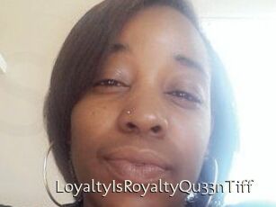 LoyaltyIsRoyaltyQu33nTiff